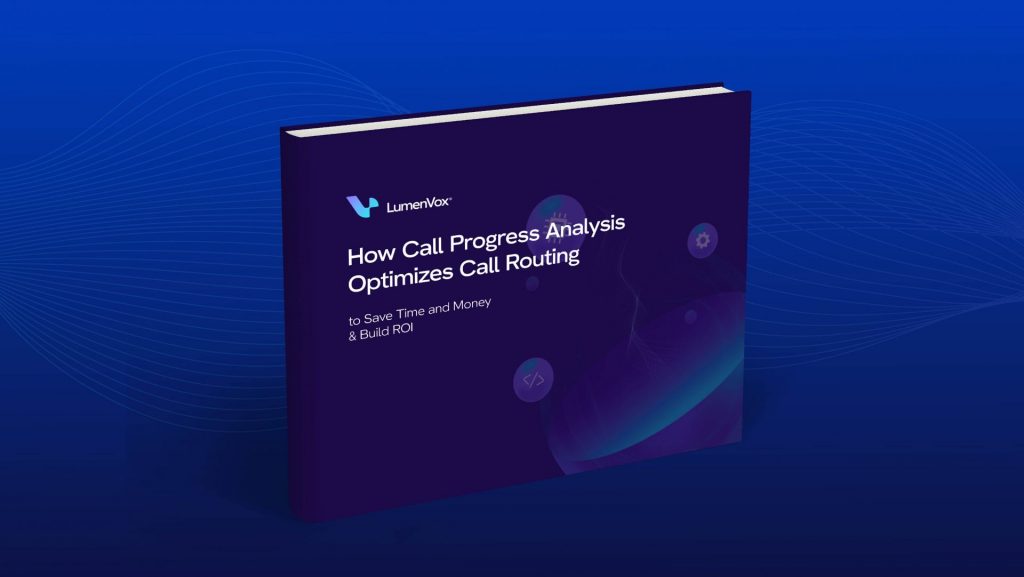 How Call Progress Analysis Optimizes Call Routing eBook